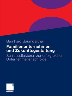 cover image of Familienunternehmen und Zukunftsgestaltung